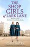 [Lark Lane 02] • The Shop Girls of Lark Lane